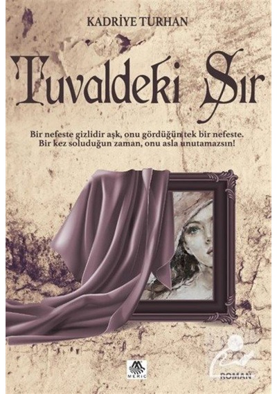 Tuvaldeki Sır - Kadriye Turhan - Meriç Yayınları