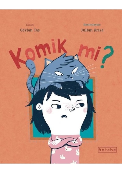 Komik mi? - Ceylan Taş - Ketebe