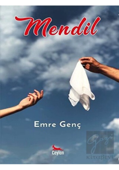 Mendil - Emre Genç - Ceylan Yayıncılık