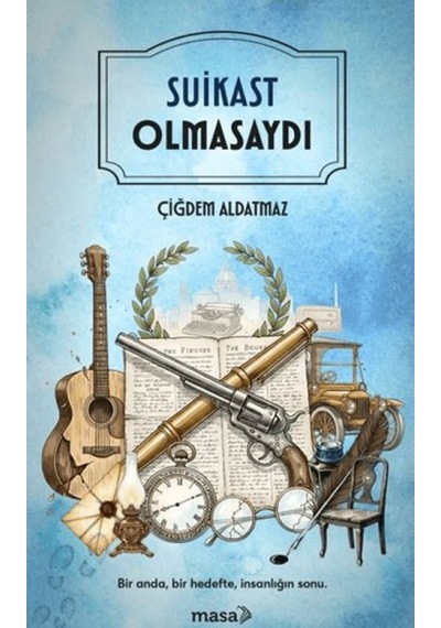 Suikast Olmasaydı - Sxcx-730064