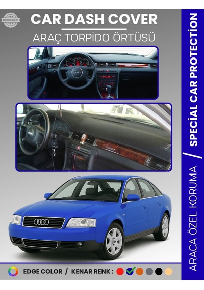 Audı A6 1997-2004 Torpido Örtüsü Ön Göğüs Koruma Torpido Koruma Araca Özel Kaymaz Kolay Montaj Mavi