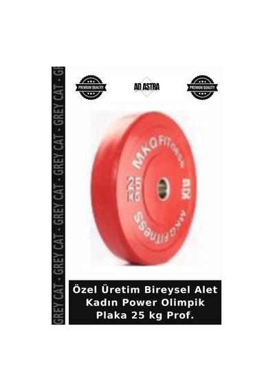 Özel Üretim Bireysel Alet Kadın Power Olimpik Plaka 25 Kg Prof.