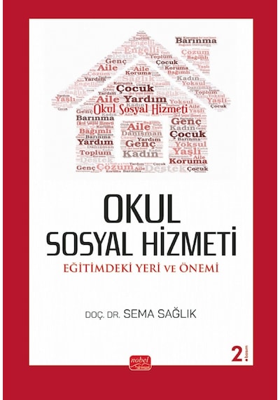 Okul Sosyal Hizmeti: Eğitimdeki Yeri Ve Önemi