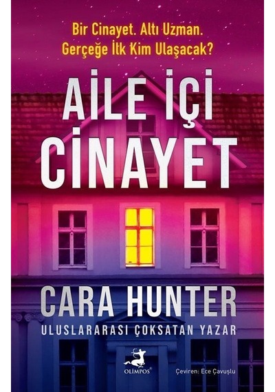 Aile İçi Cinayet - Cara Hunter - Olimpos Yayınları