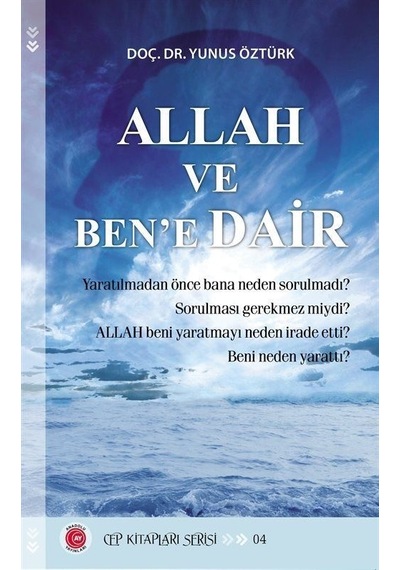 Allah ve Ben'e Dair - Cep Kitapları Serisi 4 - Yunus Öztürk - Anadolu Ay Yayınları