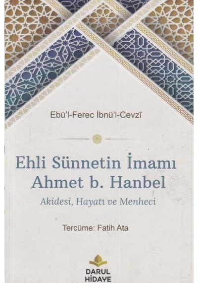 Ehli Sünnetin İmamı Ahmet B. Hanbel - Yqbx-666134