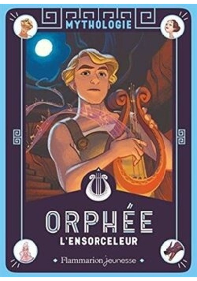 Orphée L’Ensorceleur
