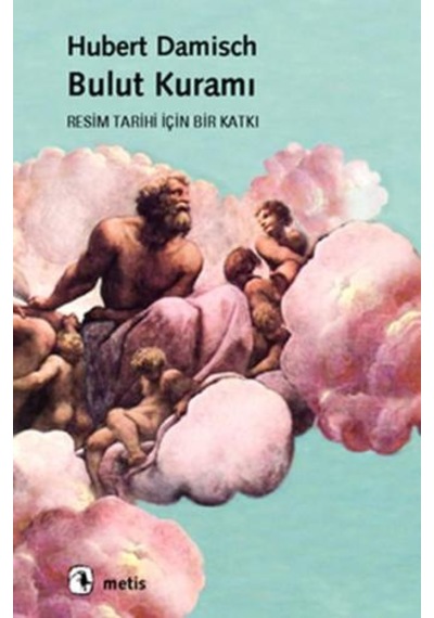 Bulut Kuramı - Hubert Damisch - Metis Yayınları