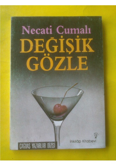 Değişik Gözle Necati Cumalı 1987 Yılı Basım