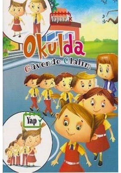 Güvende Olalım Okulda- Parıltı Yayınları