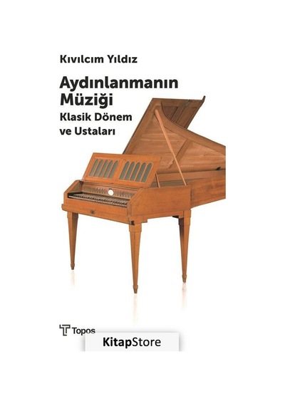 Aydınlanmanın Müziği - Kıvılcım Yıldız Şenürkmez