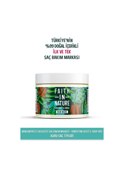 Faith in Nature %99 Doğal Nemlendirici Besleyici Hindistan Cevizi & Shea Yağı Kuru Saç Tipleri İçin Saç Bakım Maskesi 300 ML
