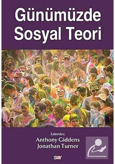 Günümüzde Sosyal Teori / Anthony Giddens