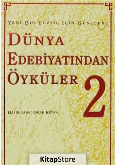 Dünya Edebiyatından Öyküler 2 - Ishak Reyna - İnkılap Kitabevi