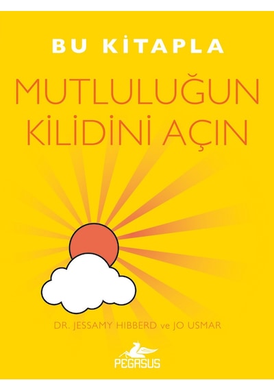 Bu Kitapla Mutluluğun Kilidini Açın / Jo. Usmar