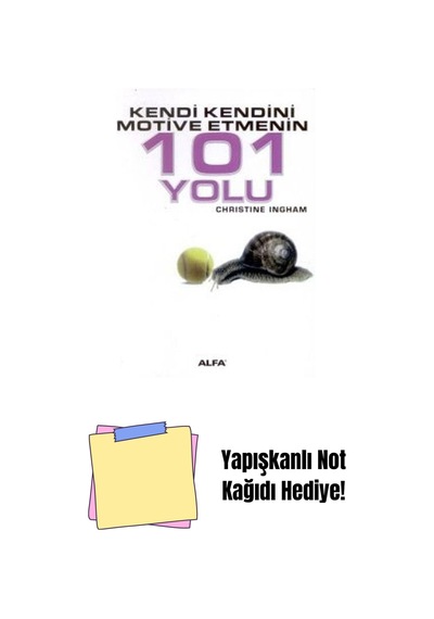 Kendi Kendini Motive Etmenin 101 Yolu + Yapışkanlı Not Kağıdı