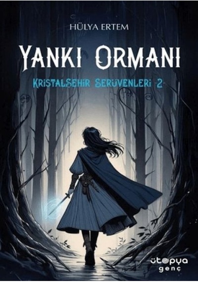 Yankı Ormanı, Kristalşehir Serüvenleri-2 - Yqbx-674168