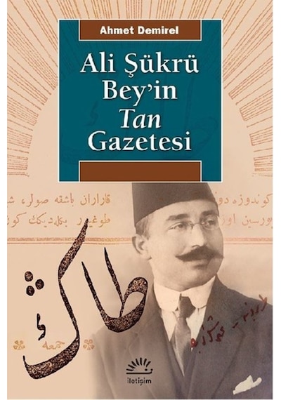 Ali Şükrü Bey Ve Tan Gazetesi