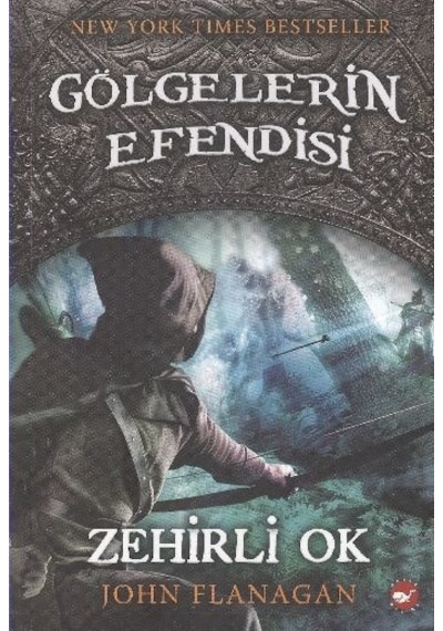 Gölgelerin Efendisi 9.Kitap - John Flanagan - Beyaz Balina Yayınları