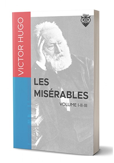 Les Miserables Volume 1-2-3 Victor Hugo