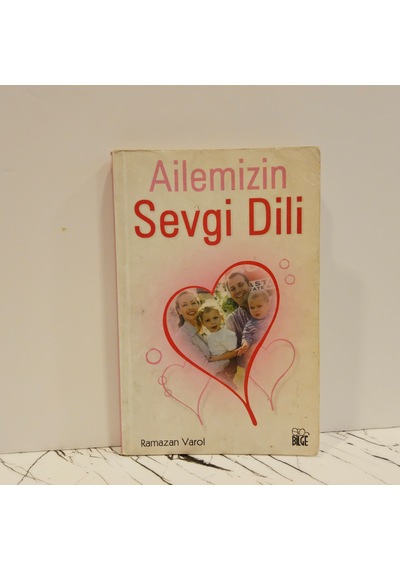 Ailemizin Sevgi Dili- 1.baskı