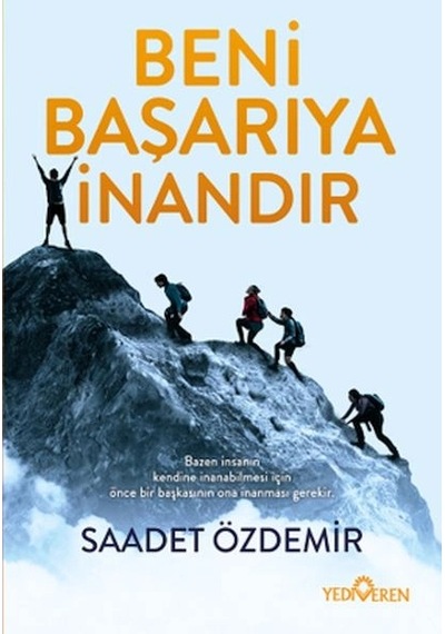 Beni Başarıya İnandır