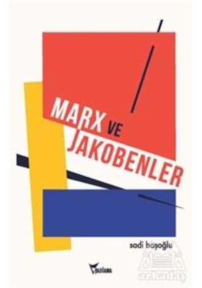Marx Ve Jakobenler Ciltli Yazılama Yayınevi