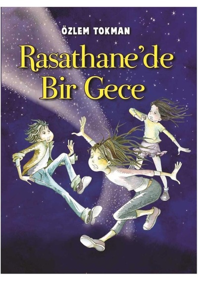 Rasathane'de Bir Gece Kitabın Gizemi 1 -özlem Tokman