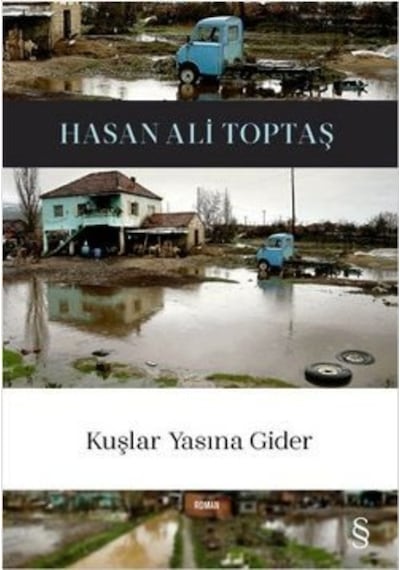 Kuşlar Yasına Gider - Hasan Ali Toptaş - Everest Yayınları