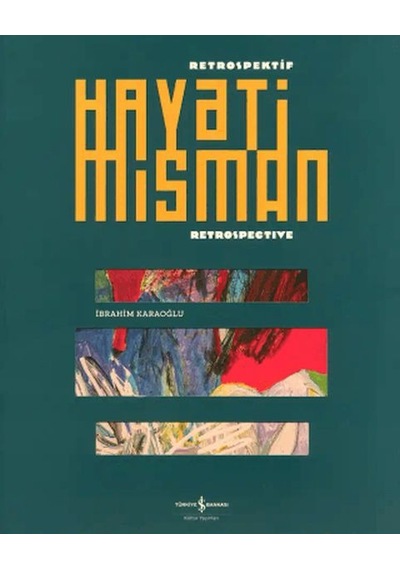 Hayati Misman - Retrospektif - Retrospective