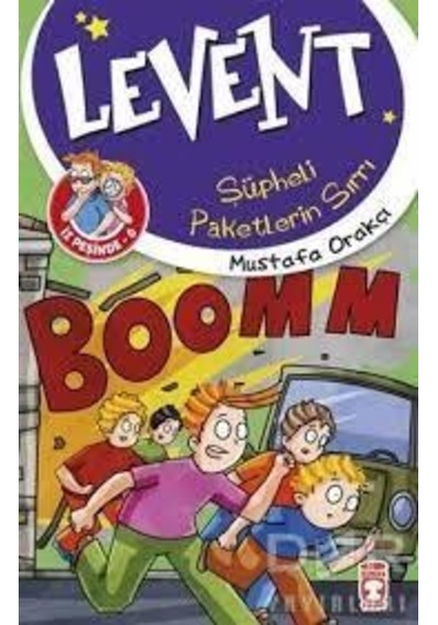 Levent İz Peşinde 6 - Şüpheli Paketlerin Sırrı - Mustafa Orakçı - Aydın Yayınları