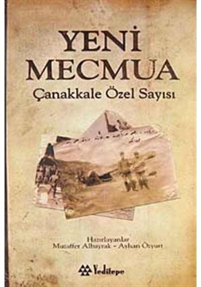 Yeni Mecmua - Çanakkale Özel Sayısı- Yeditepe Yayınevi