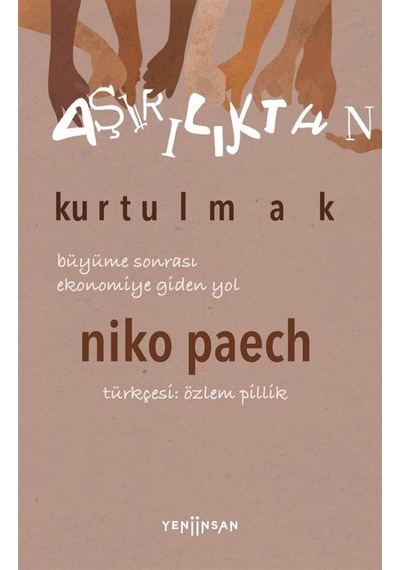 Aşırılıktan Kurtulmak / Niko Paech