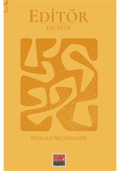 Editör - Lecteur - Harald Neugebauer - Maarif Mektepleri