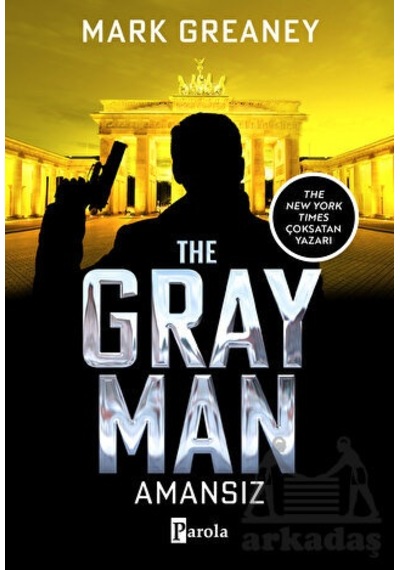 The Gray Man - Amansız