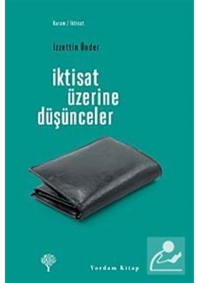 Iktisat Üzerine Düşünceler / Izzettin Önder