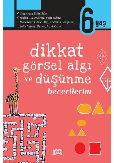 Dikkat Görsel Algı ve Düşünme Becerilerim 6 Yaş- Minik Ada