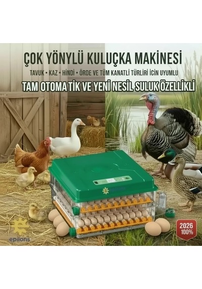 Ep120 Yumurta Kapasiteli Tam Otomatik Kuluçka Makinesi - Yeni Nesil Harici Suluklu, Dijital Nem Ve S