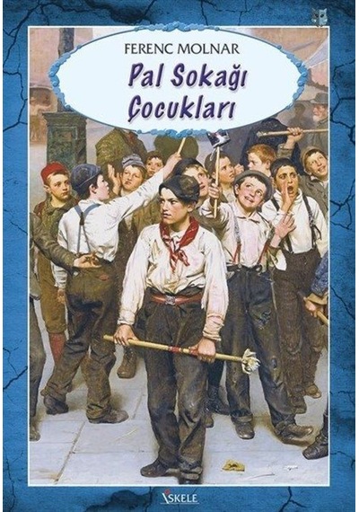 Pal Sokağı Çocukları / French Molnar