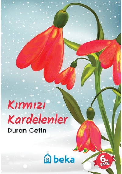 Kırmızı Kardelenler