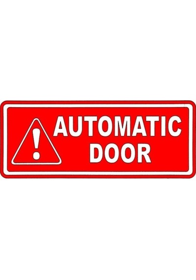 Automatıc Door Sticker - Otomatik Kapı Ingilizce Sticker