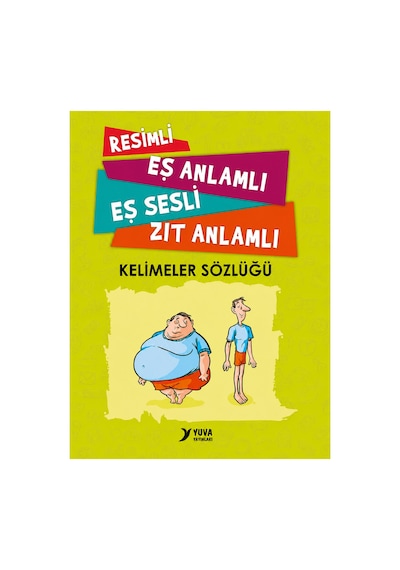1. Sınıflar İçin Renkli Resimli Türkçe , Atasözleri Ve Deyimler , Eş Anlamlı Kelimeler Sözlüğü 3 Sözlük Set