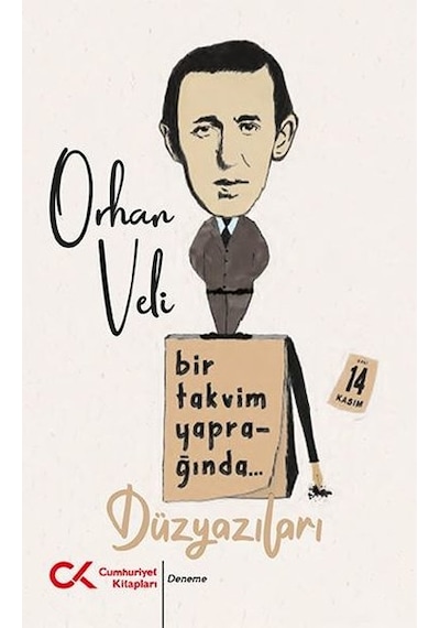 Bir Takvim Yaprağında - Orhan Veli Kanık - Cumhuriyet Kitapları