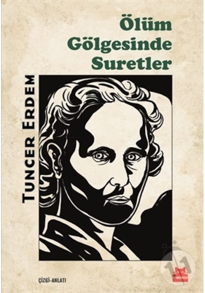 Ölüm Gölgesinde Suretler - Tuncer Erdem - Kırmızı Kedi