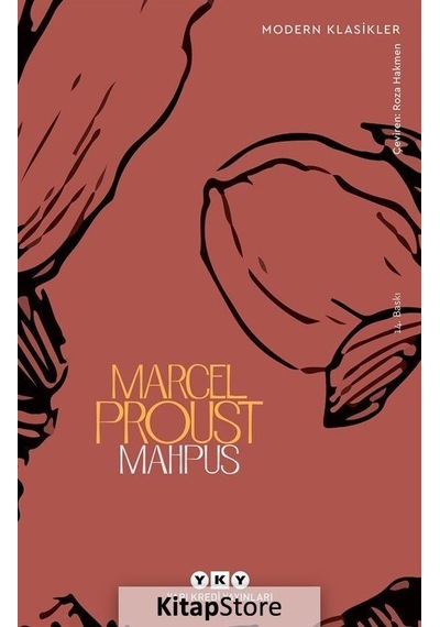 Kitapstore Mahpus / Kayıp Zamanın İzinde / Marcel Proust