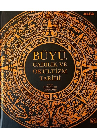 Büyü Cadılık Ve Okültizm Tarihi Ciltli - Alfa Yayınları
