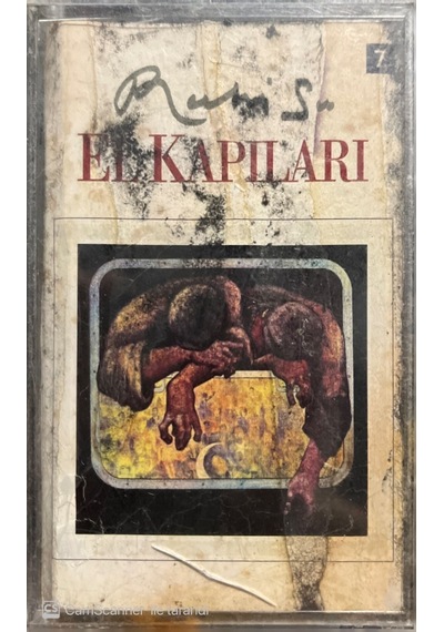 Plak Değildir Kaset Tir Ruhi Su El Kapıları Açılmamış Jelatinin