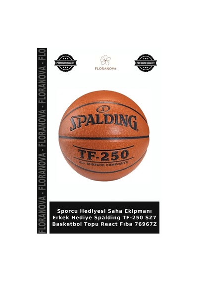 Sporcu Hediyesi Saha Ekipmanı Erkek Hediye Spalding Tf-250 Sz7 Basketbol Topu React Fıba 76967z