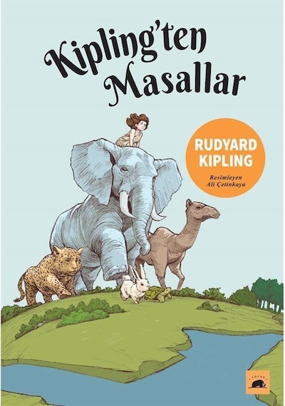 Kipling'ten Masallar / Joseph Rudyard Kipling