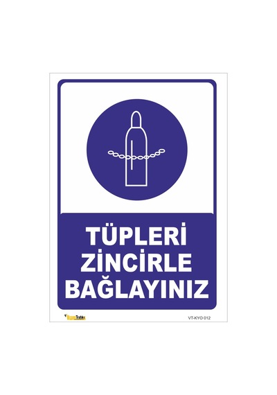 Tüpleri Zincirle Bağlayınız - Isg Levhası